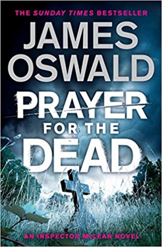 Book cover for "Prayer for the Dead" by James Oswald