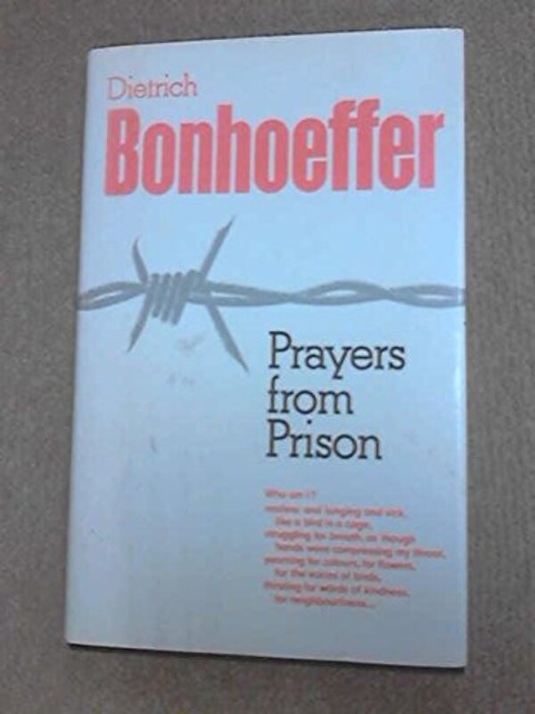 Book cover for "Prayers From Prison" by Dietrich Bonhoeffer