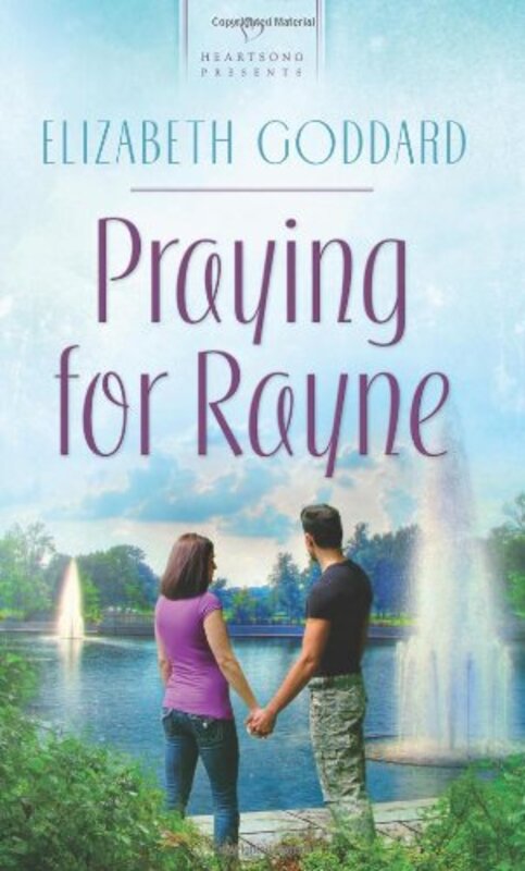 Book cover for "Praying For Rayne" by Elizabeth Goddard