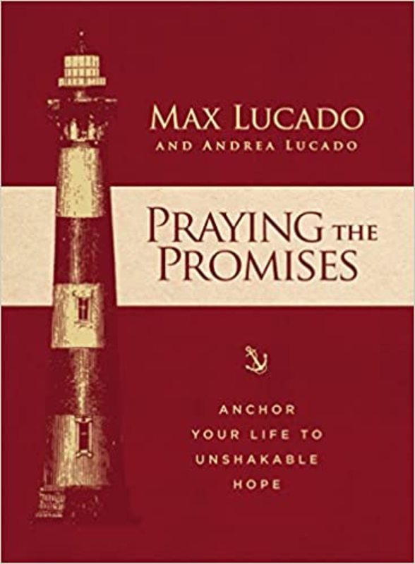 Book cover for "Praying the Promises" by Max Lucado