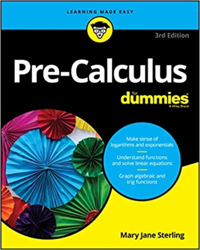 Book cover for "Pre-Calculus For Dummies" by Mary Jane Sterling