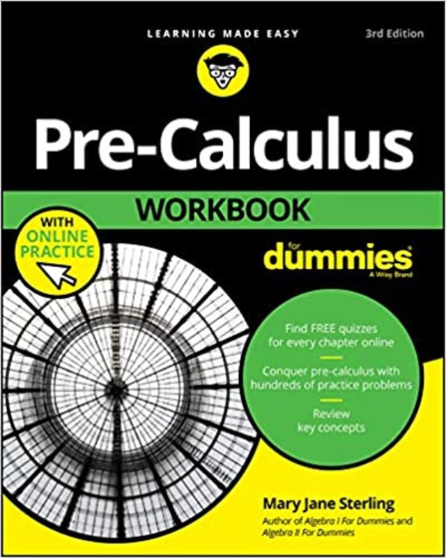 Book cover for "Pre-Calculus Workbook For Dummie" by Mary Jane Sterling
