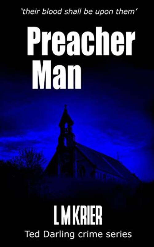 Book cover for "Preacher Man" by L M Krier