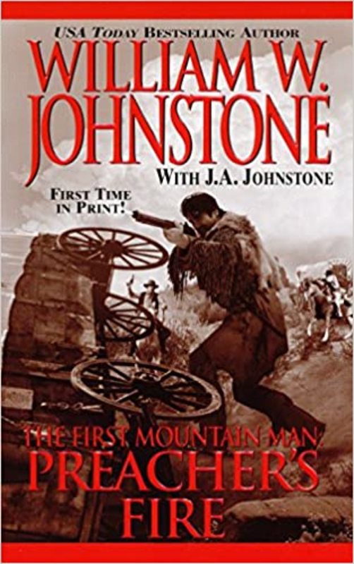 Book cover for "Preacher's Fire" by J A Johnstone