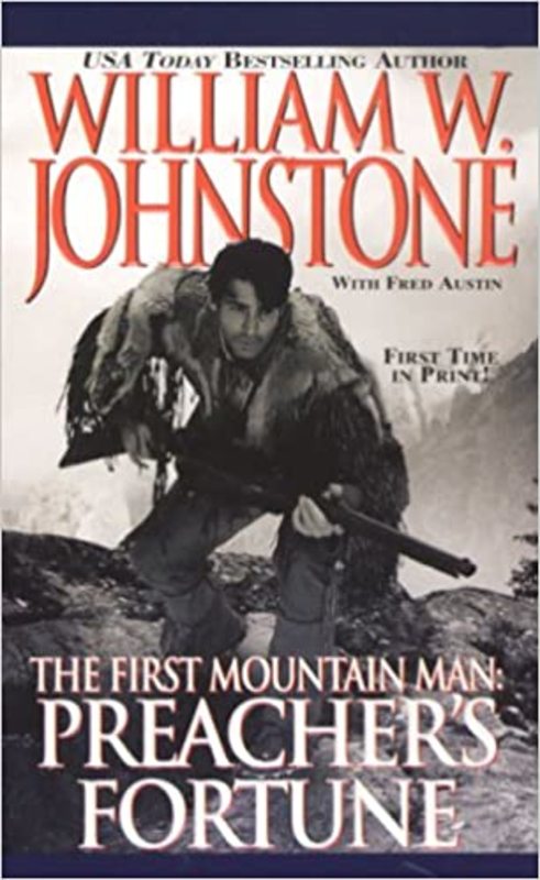 Book cover for "Preacher's Fortune" by William W. Johnstone