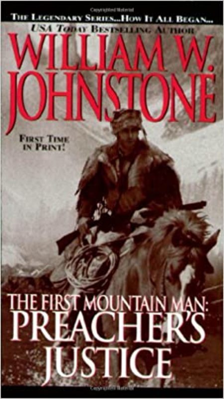Book cover for "Preacher's Justice" by William W. Johnstone