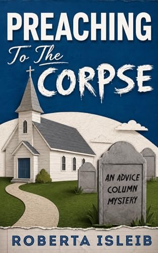 Book cover for "Preaching to the Corpse" by Lucy Burdette
