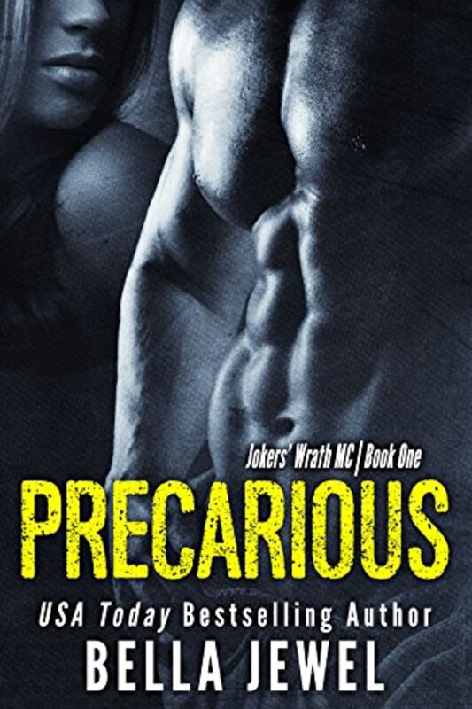 Book cover for "Precarious" by Bella Jewel