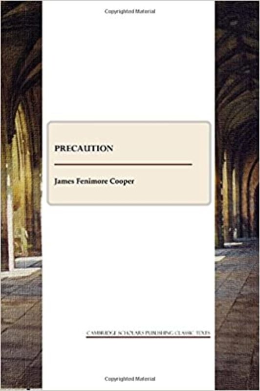 Book cover for "Precaution" by James Fenimore Cooper