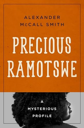 Book cover for "Precious Ramotswe" by Alexander McCall Smith