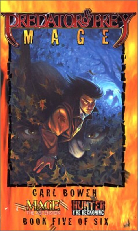 Book cover for "Predator and Prey: Mage" by Carl Bowen