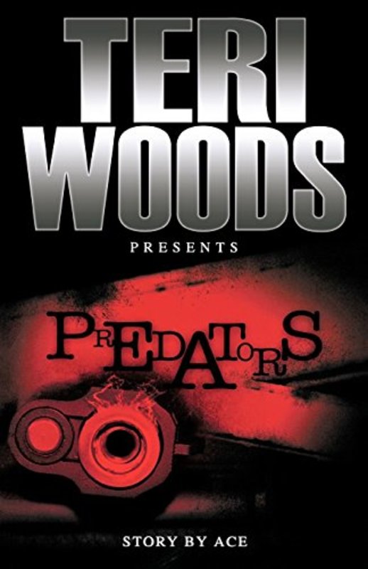 Book cover for "Predators" by Teri Woods