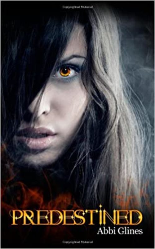Book cover for "Predestined" by Abbi Glines