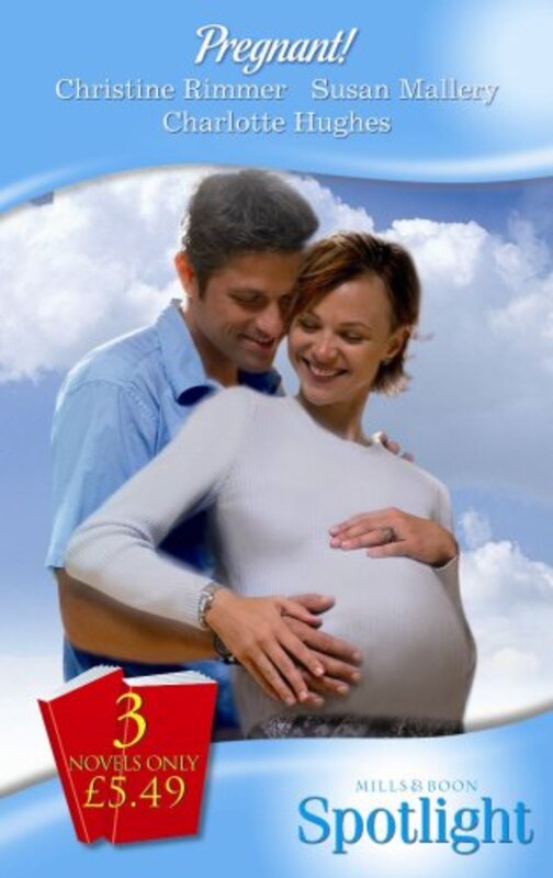 Book cover for "Pregnant!" by Charlotte Hughes
