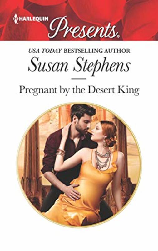 Book cover for "Pregnant by the Desert King" by Susan Stephens