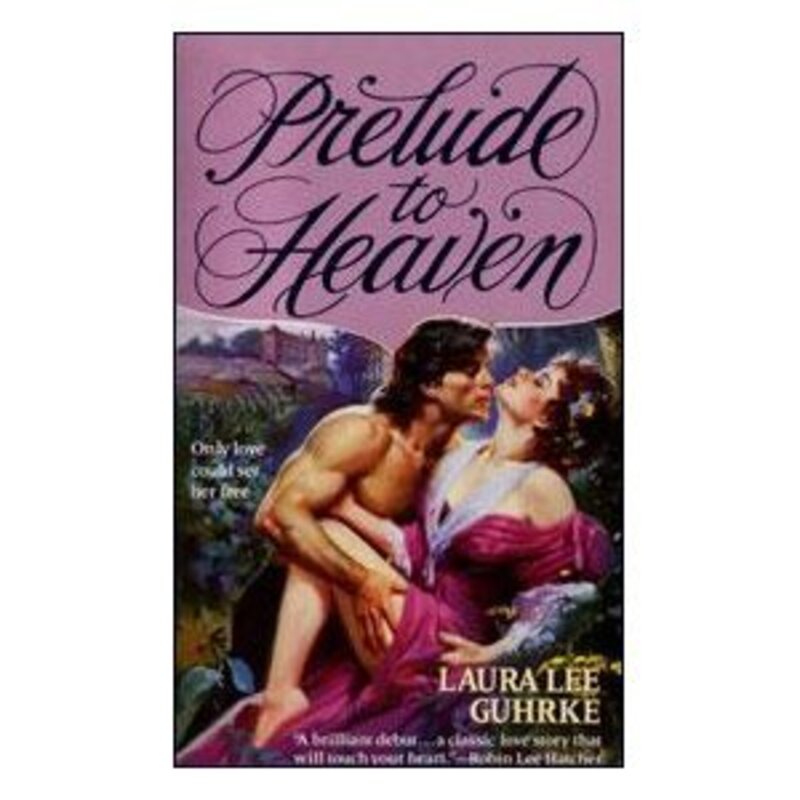 Book cover for "Prelude to Heaven" by Laura Lee Guhrke