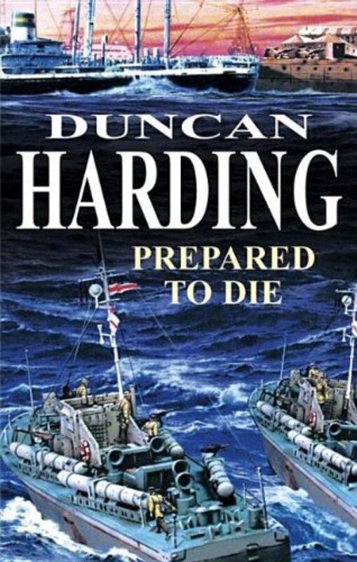 Book cover for "Prepared to Die" by Charles Whiting