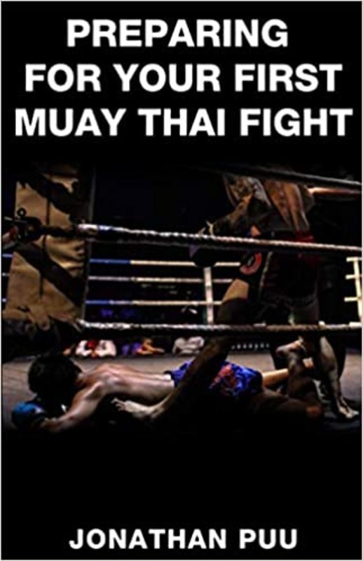 Book cover for "Preparing For Your First Muay Thai Fight" by Jonathan Puu