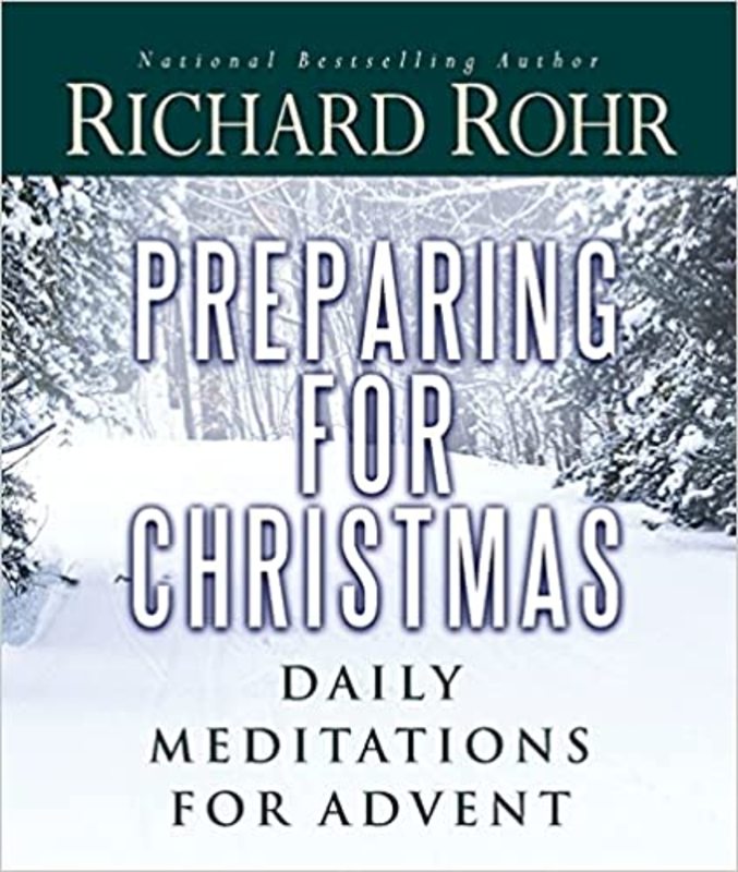 Book cover for "Preparing for Christmas" by Richard Rohr