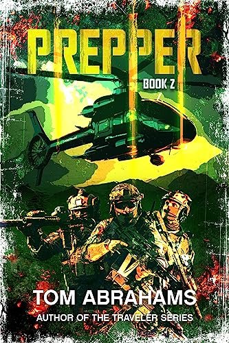Book cover for "Prepper: Book 2" by Tom Abrahams