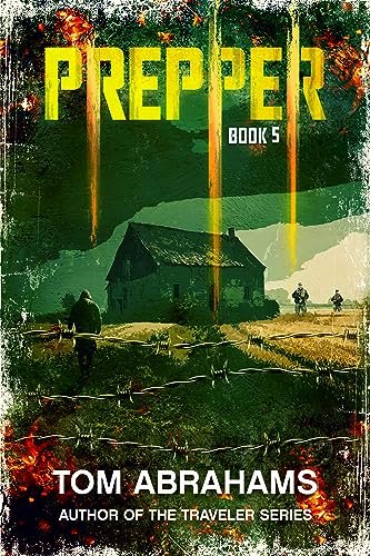 Book cover for "Prepper: Book 5" by Tom Abrahams