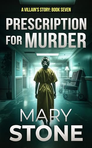 Book cover for "Prescription for Murder" by Mary Stone