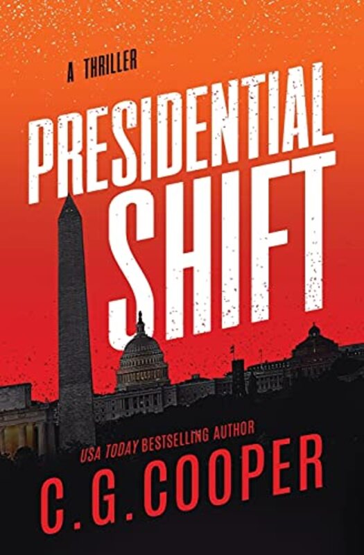 Book cover for "Presidential Shift" by C G Cooper