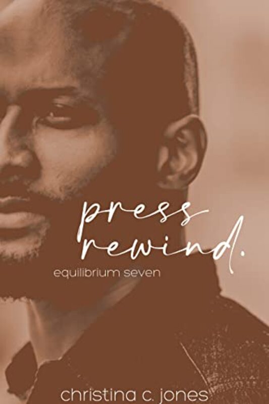 Book cover for "Press Rewind" by Christina C Jones