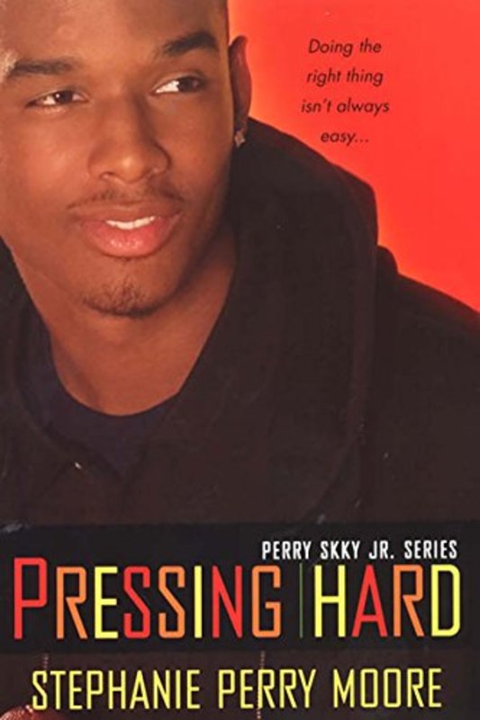 Book cover for "Pressing Hard" by Stephanie Perry Moore