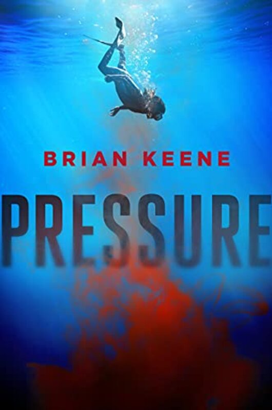 Book cover for "Pressure" by Brian Keene