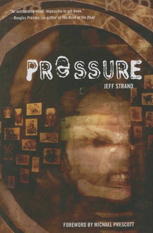 Book cover for "Pressure" by Jeff Strand