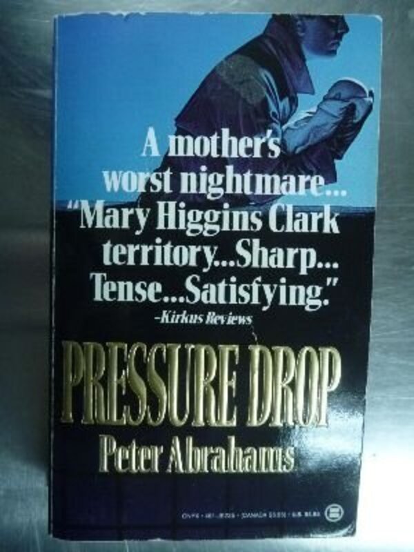 Book cover for "Pressure Drop" by Peter Abrahams