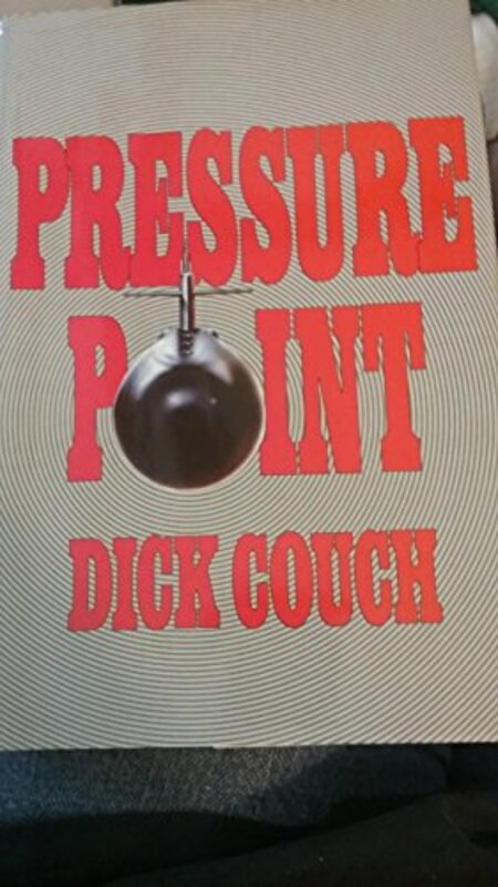 Book cover for "Pressure Point" by Dick Couch