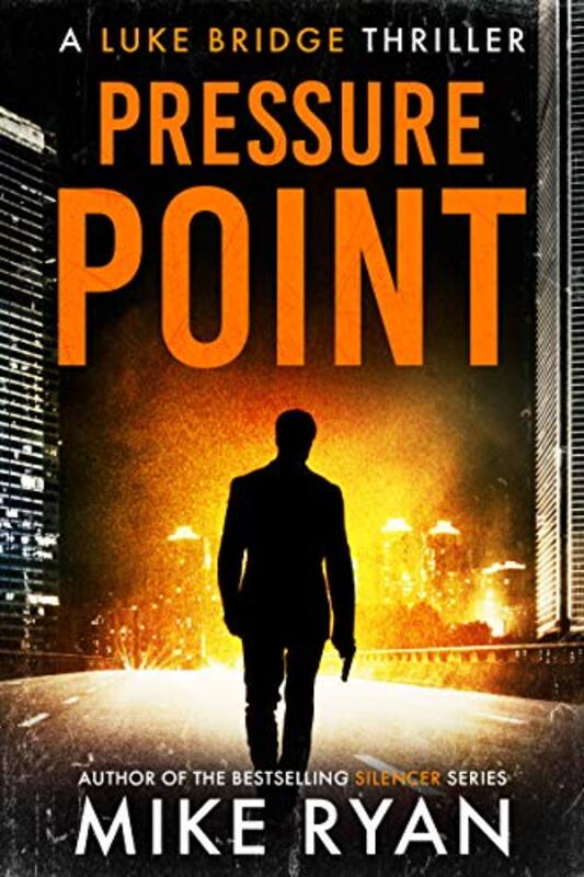 Book cover for "Pressure Point" by Mike Ryan