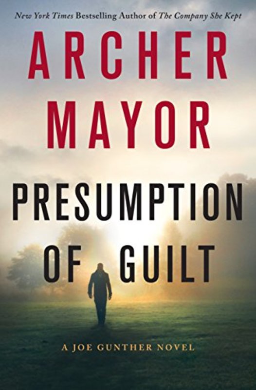 Book cover for "Presumption of Guilt" by Archer Mayor