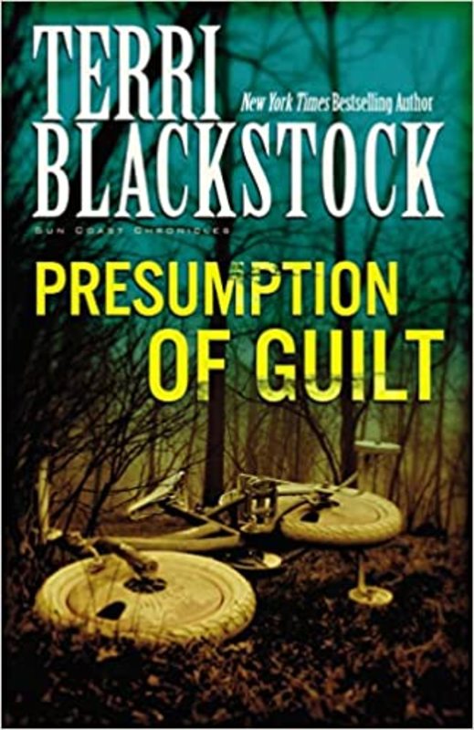 Book cover for "Presumption of Guilt" by Terri Blackstock