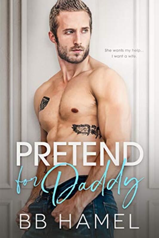 Book cover for "Pretend For Daddy" by BB Hamel