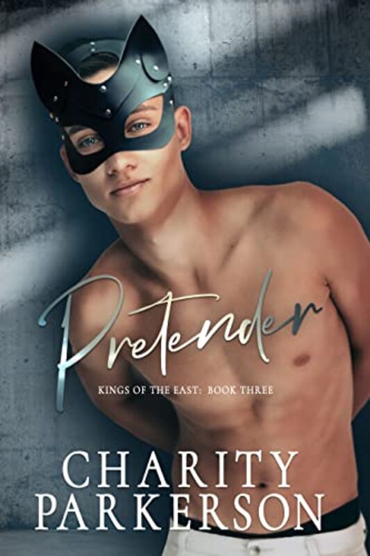Book cover for "Pretender" by Charity Parkerson