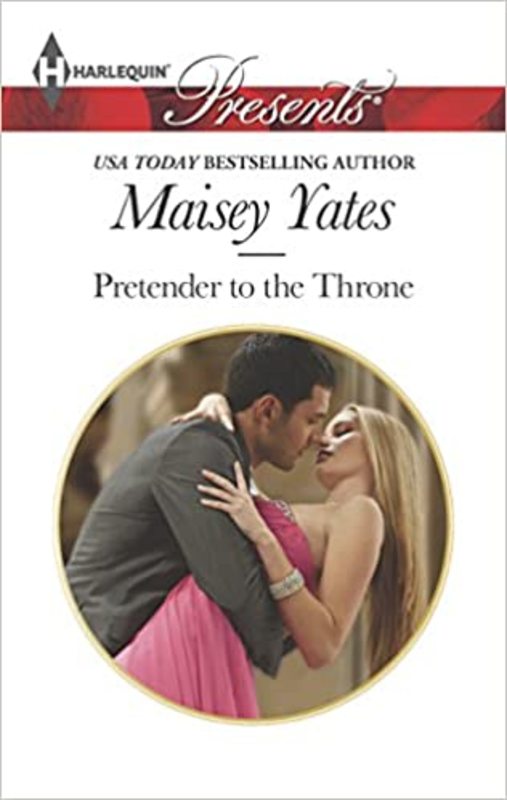 Book cover for "Pretender to the Throne" by Maisey Yates