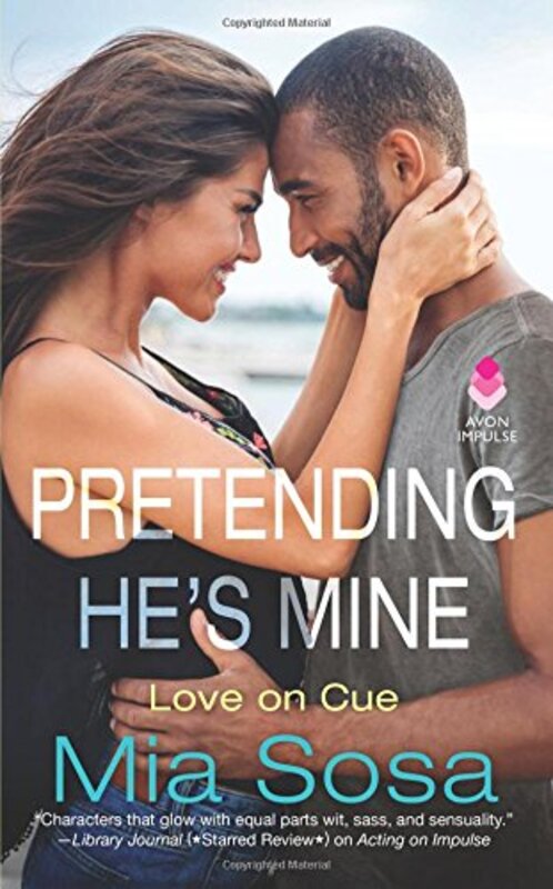 Book cover for "Pretending He's Mine" by Mia Sosa