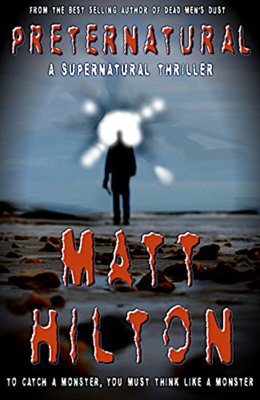 Book cover for "PreterNatural" by Matt Hilton