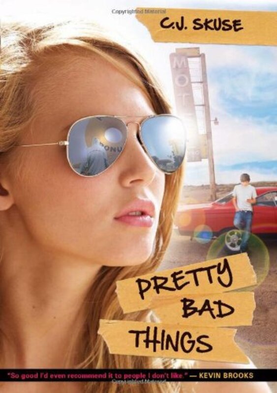 Book cover for "Pretty Bad Things" by CJ Skuse