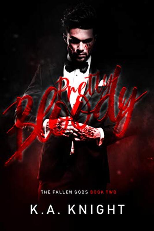Book cover for "Pretty Bloody" by KA Knight