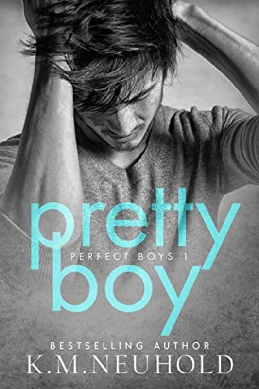 Book cover for "Pretty Boy" by KM Neuhold