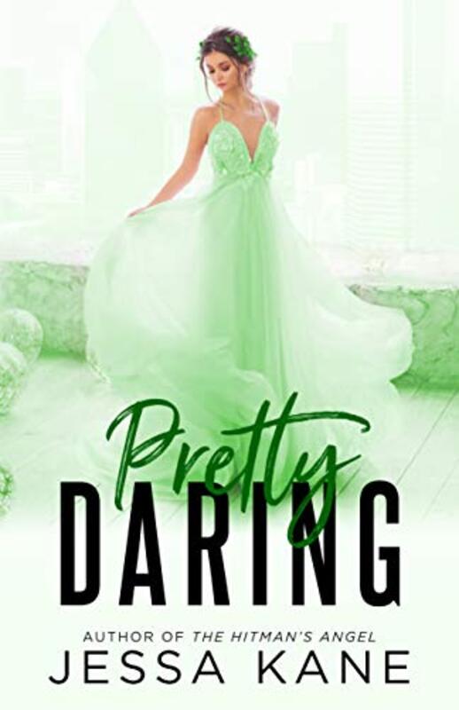Book cover for "Pretty Daring" by Jessa Kane
