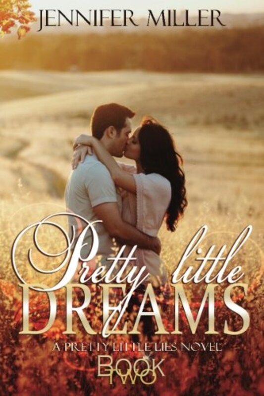 Book cover for "Pretty Little Dreams" by Jennifer Miller