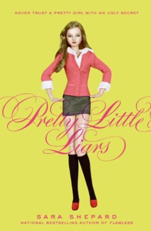 Book cover for "Pretty Little Liars" by Sara Shepard
