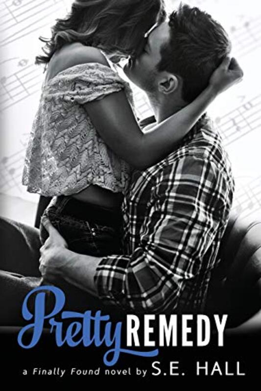 Book cover for "Pretty Remedy" by SE Hall