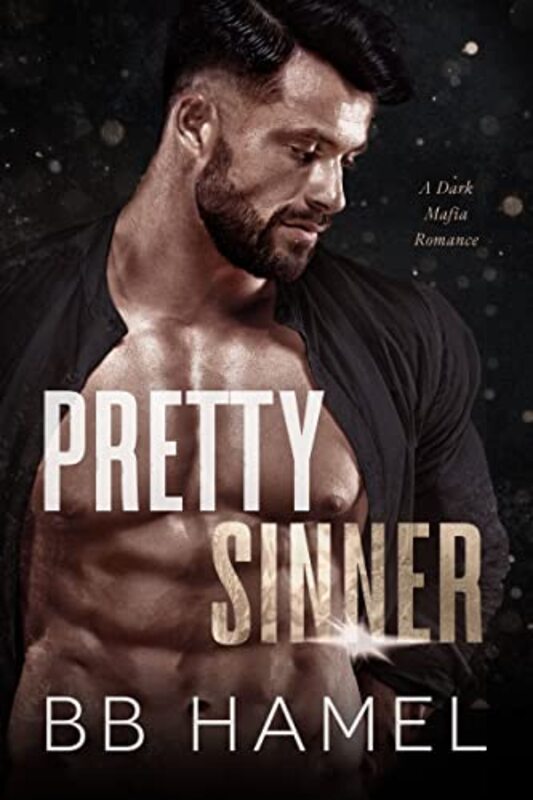 Book cover for "Pretty Sinner" by BB Hamel
