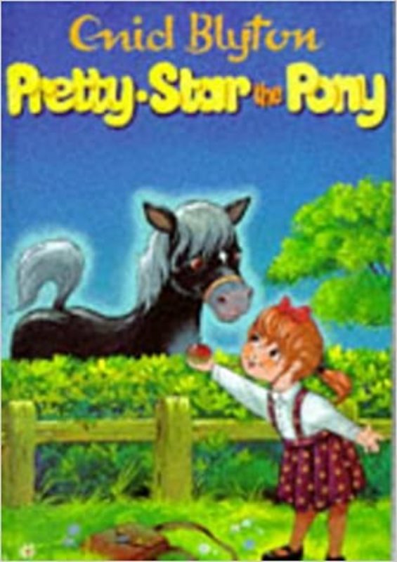 Book cover for "Pretty Star The Pony And Other Stories" by Enid Blyton